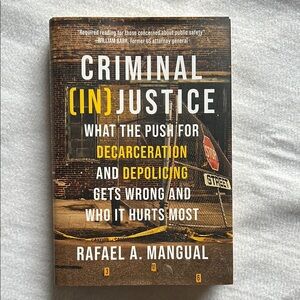 CRIMINAL (IN) JUSTICE BY RAFAEL A. MANGUAL HARDCOVER‎